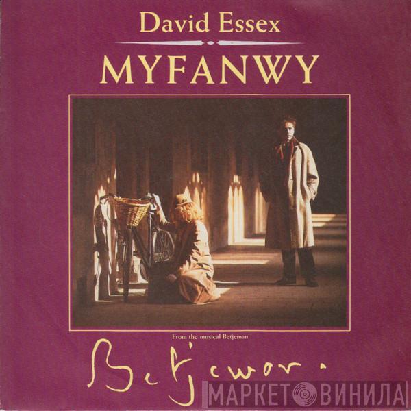  David Essex  - Myfanwy