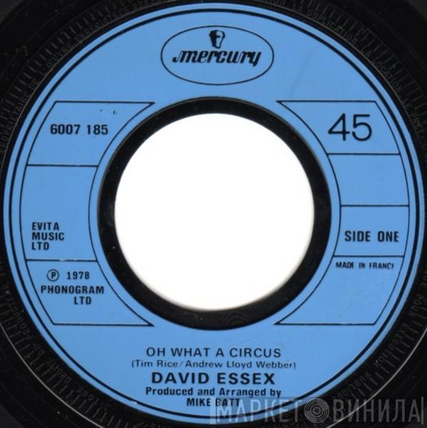David Essex - Oh What A Circus