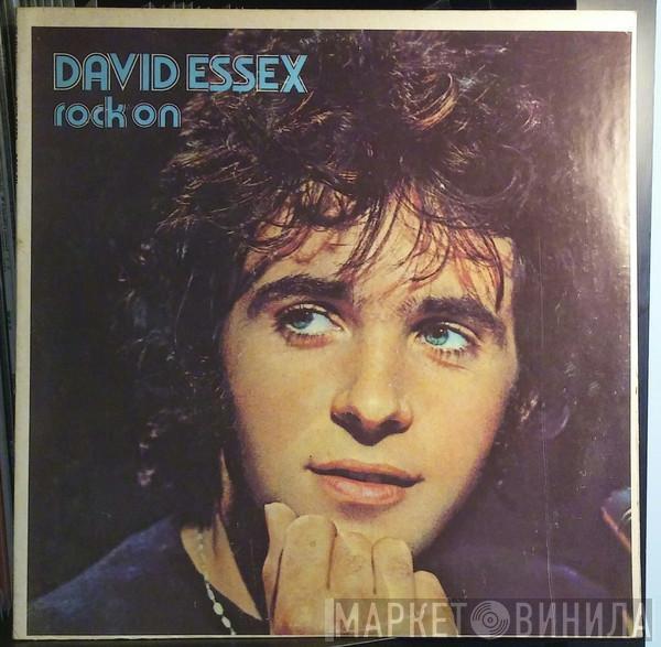  David Essex  - Rock On