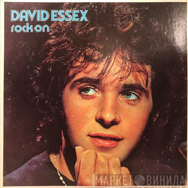  David Essex  - Rock On
