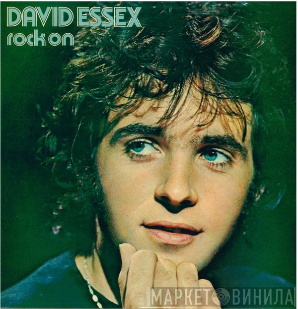  David Essex  - Rock On