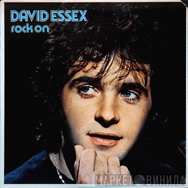  David Essex  - Rock On