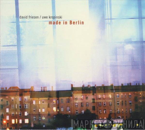 David Friesen, Uwe Kropinski - Made In Berlin