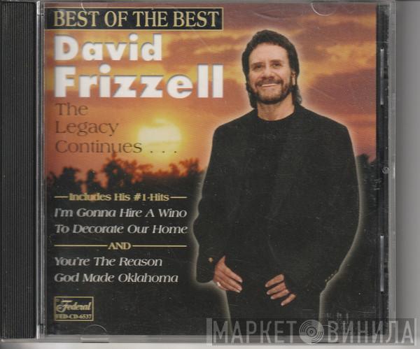 David Frizzell - The Legacy Continues