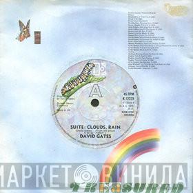  David Gates  - Suite: Clouds, Rain / Part Time Love