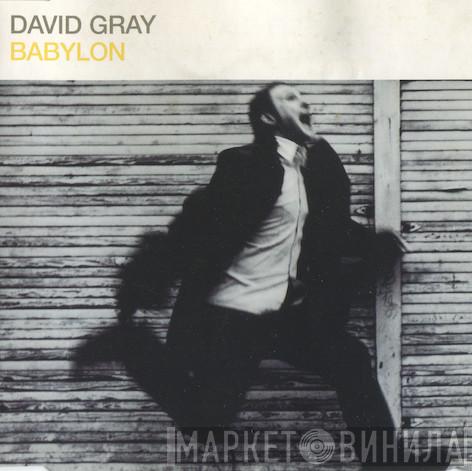  David Gray  - Babylon