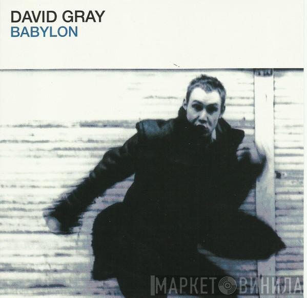  David Gray  - Babylon