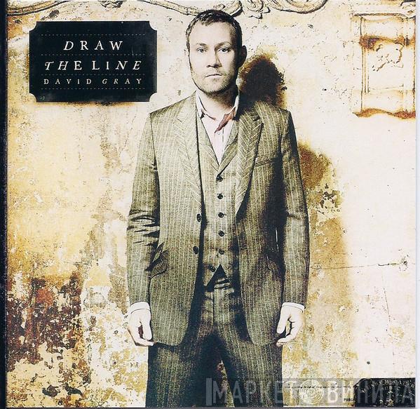  David Gray  - Draw The Line