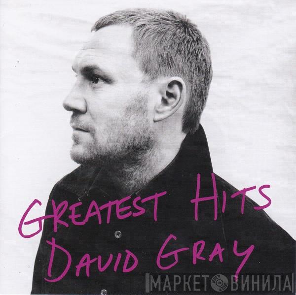  David Gray  - Greatest Hits