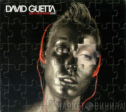  David Guetta  - Just A Little More Love