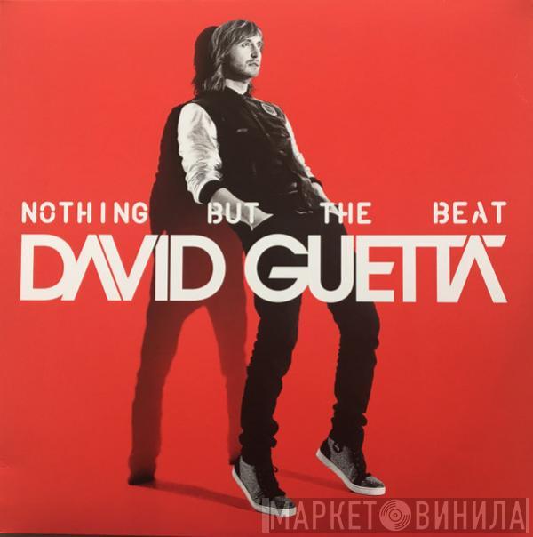 David Guetta - Nothing But The Beat