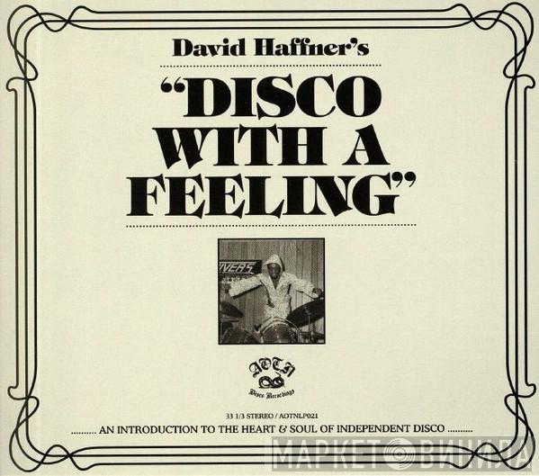 David Haffner - Disco With A Feeling
