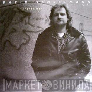David Hanselmann - Frontline