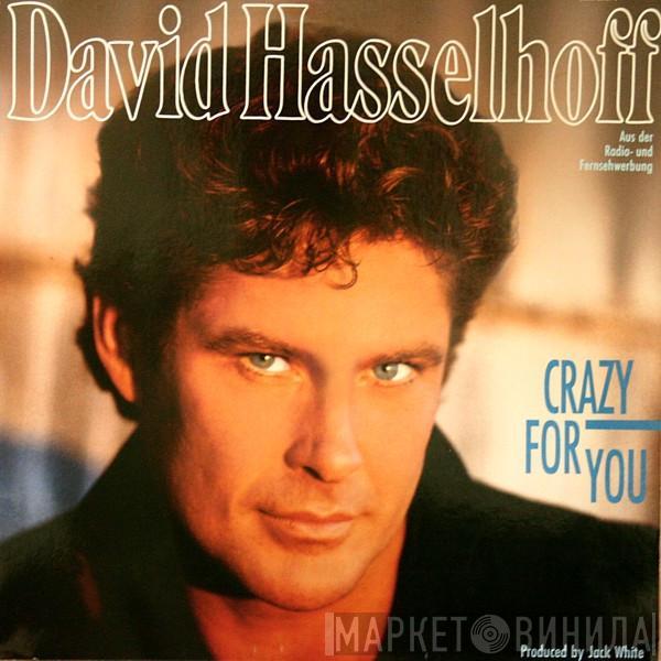  David Hasselhoff  - Crazy For You