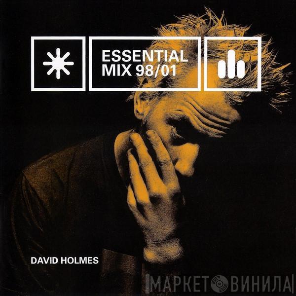 David Holmes - Essential Mix 98/01