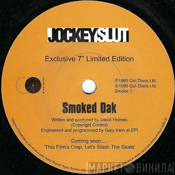 David Holmes - Smoked Oak