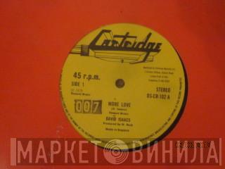  David Isaacs  - More Love