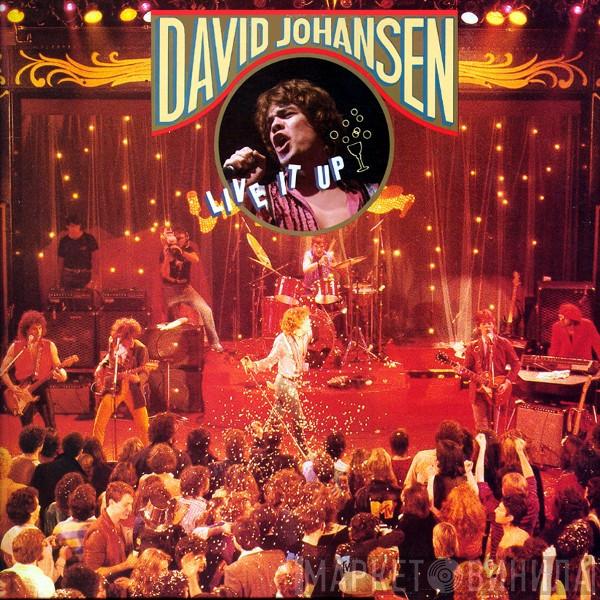  David Johansen  - Live It Up