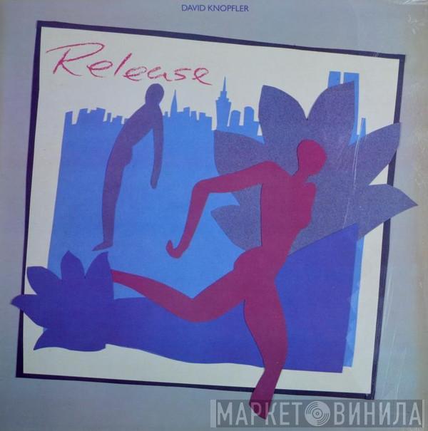 David Knopfler - Release
