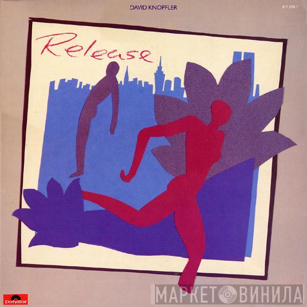 David Knopfler  - Release