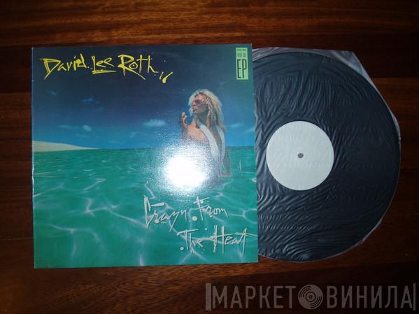  David Lee Roth  - Crazy From The Heat