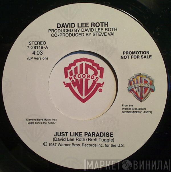  David Lee Roth  - Just Like Paradise