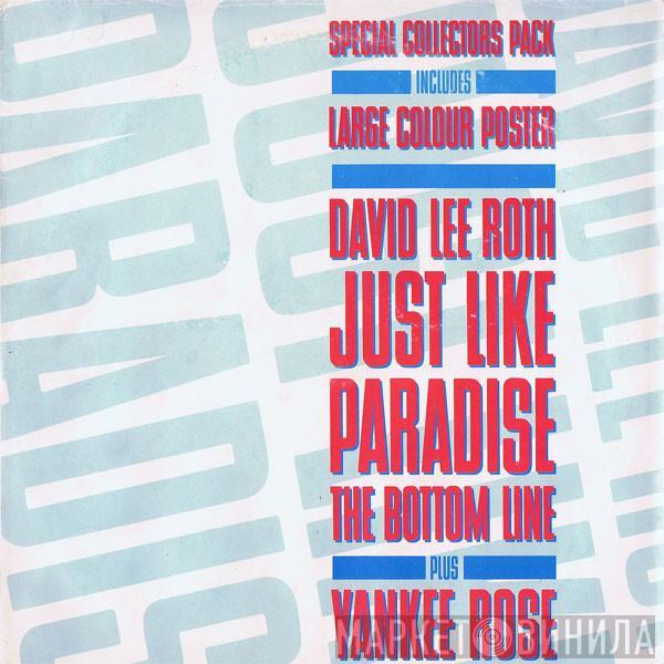 David Lee Roth - Just Like Paradise