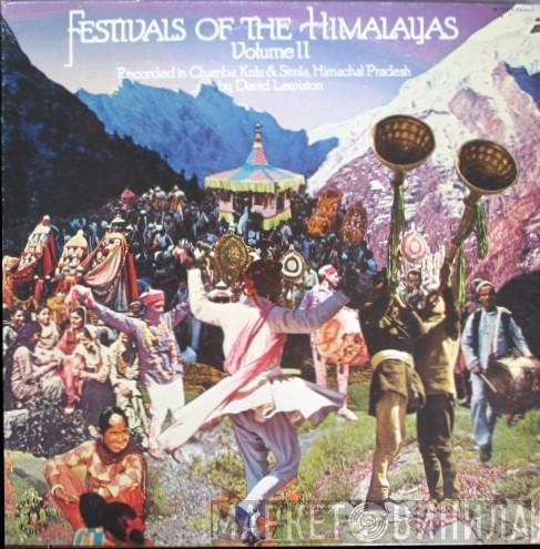  David Lewiston  - Festivals Of The Himalayas - Volume II