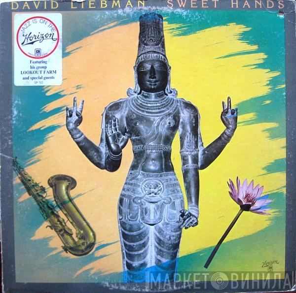  David Liebman  - Sweet Hands