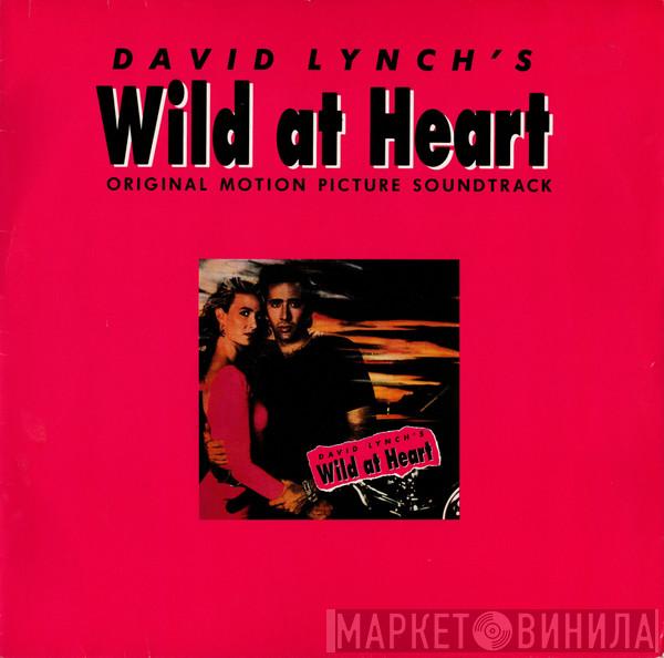  - David Lynch's Wild At Heart (Original Motion Picture Soundtrack)