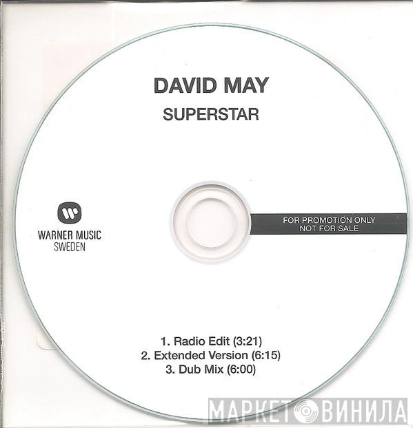  David May   - Superstar