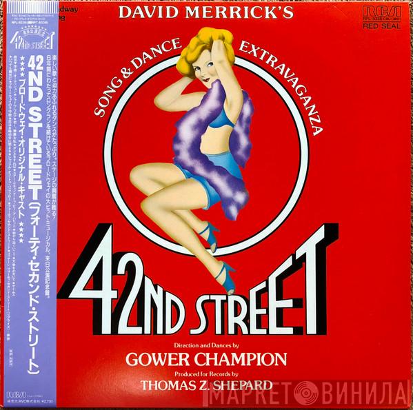 David Merrick   - 42nd Street