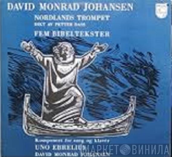 David Monrad Johansen, Uno Ebrélius - Nordlands Trompet