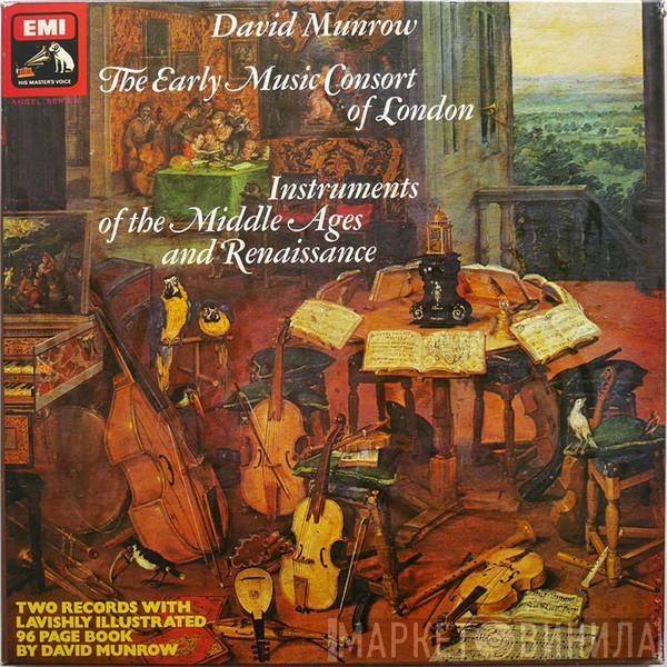 David Munrow, The Early Music Consort Of London - Instruments Of The Middle Ages And Renaissance