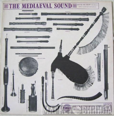 David Munrow - The Mediaeval Sound
