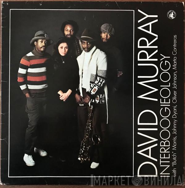  David Murray  - Interboogieology