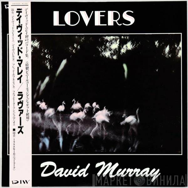  David Murray  - Lovers