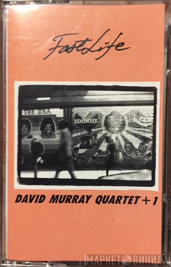 David Murray Quartet - Fast Life