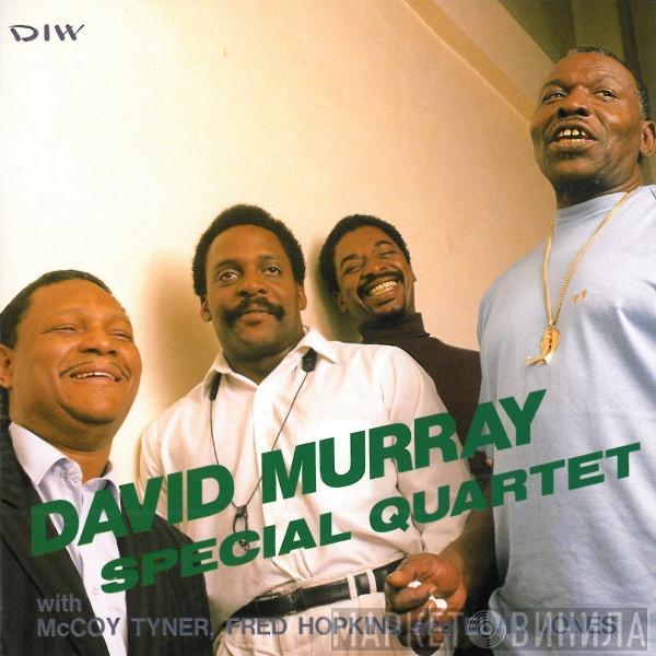  David Murray  - Special Quartet