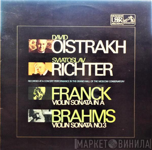 David Oistrach, Sviatoslav Richter, César Franck, Johannes Brahms - Violin Sonata In A / Violin Sonata No.3