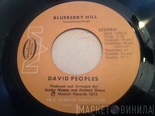 David Peoples - Get A New Line / Blueberry Hill