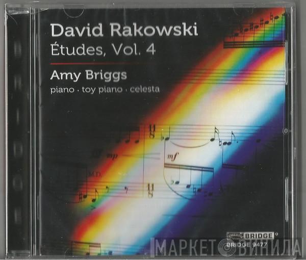 David Rakowski, Amy Briggs - Études, Vol. 4