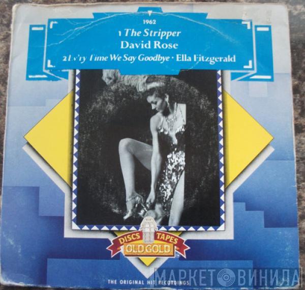 David Rose & His Orchestra, Ella Fitzgerald - The Stripper / Ev'ry Time We Say Goodbye