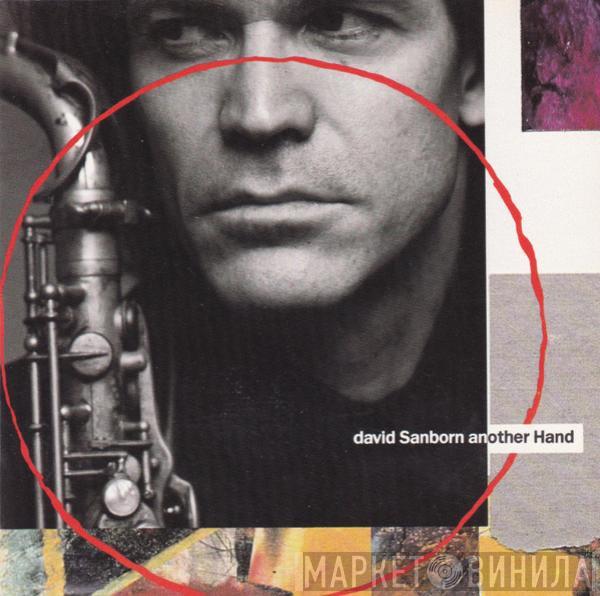  David Sanborn  - Another Hand