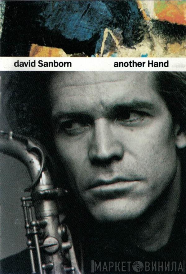  David Sanborn  - Another Hand