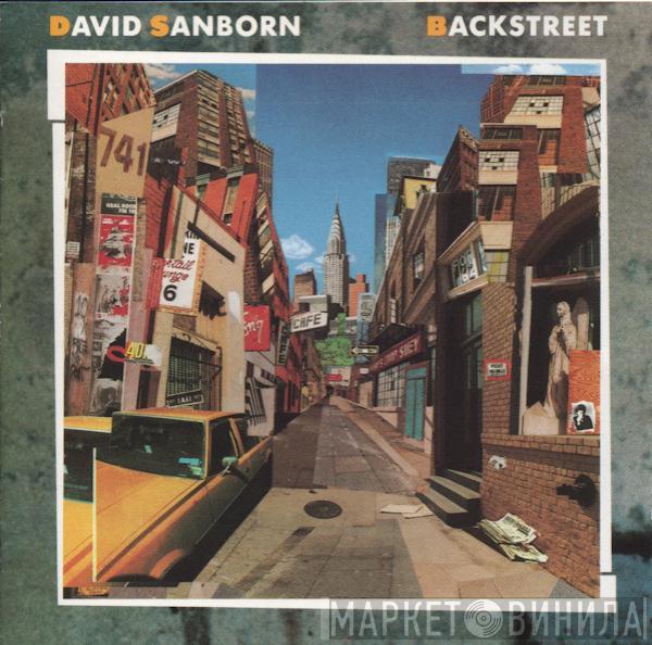  David Sanborn  - Backstreet
