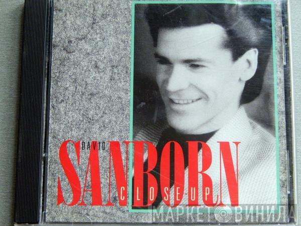  David Sanborn  - Close-Up