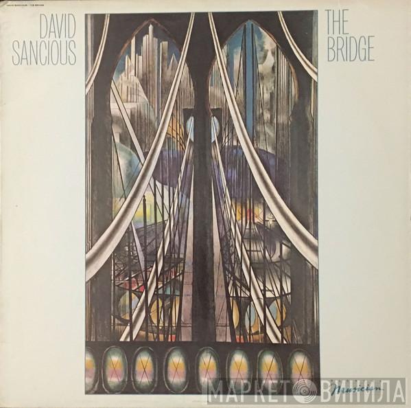 David Sancious - The Bridge