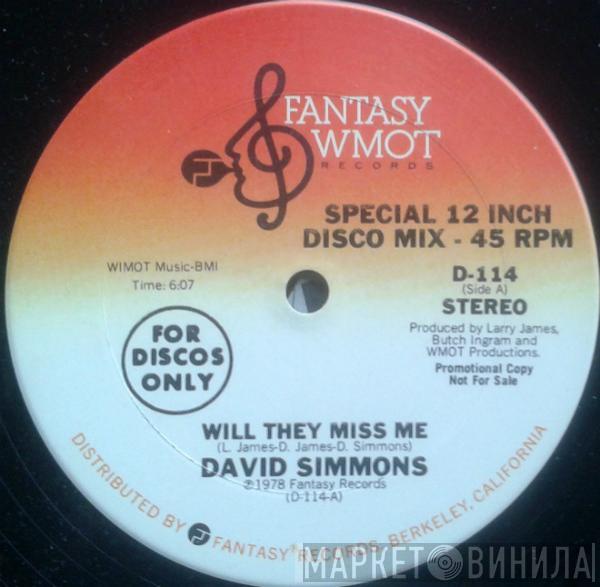 David Simmons  - Will They Miss Me / Hard And Heavy