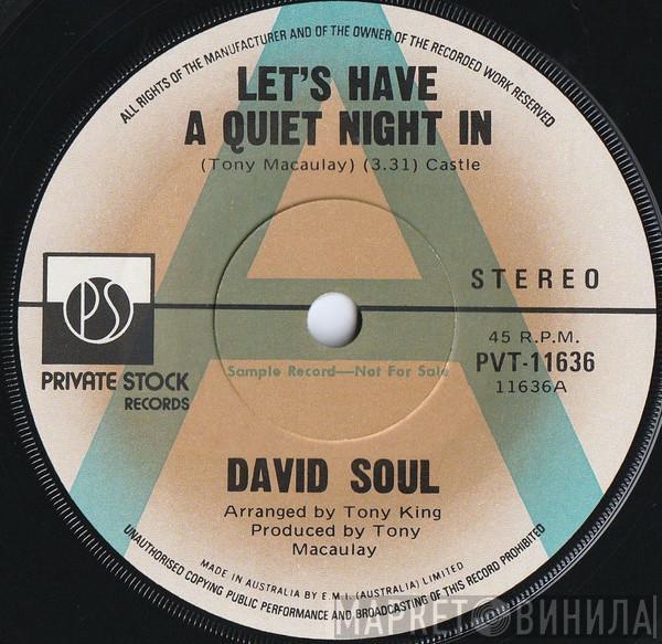  David Soul  - Let's Have A Quiet Night In